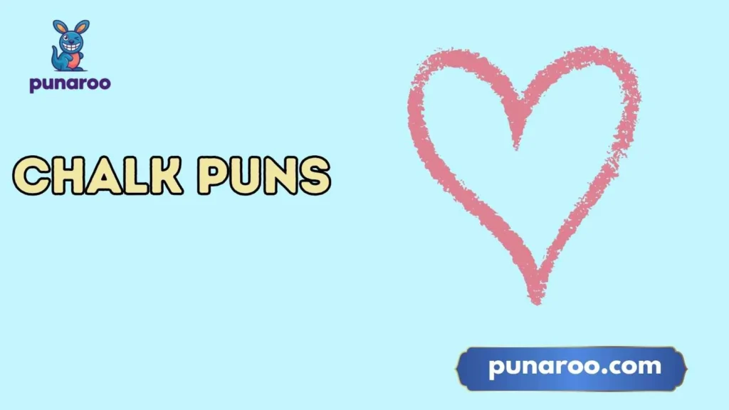 Chalk Puns Captions