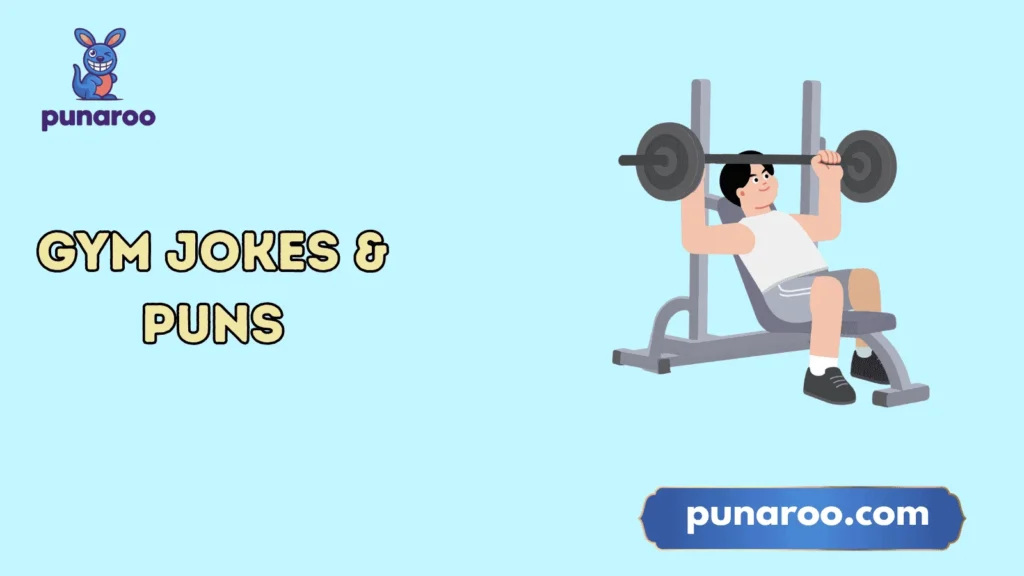 Gym jokes and puns reddit