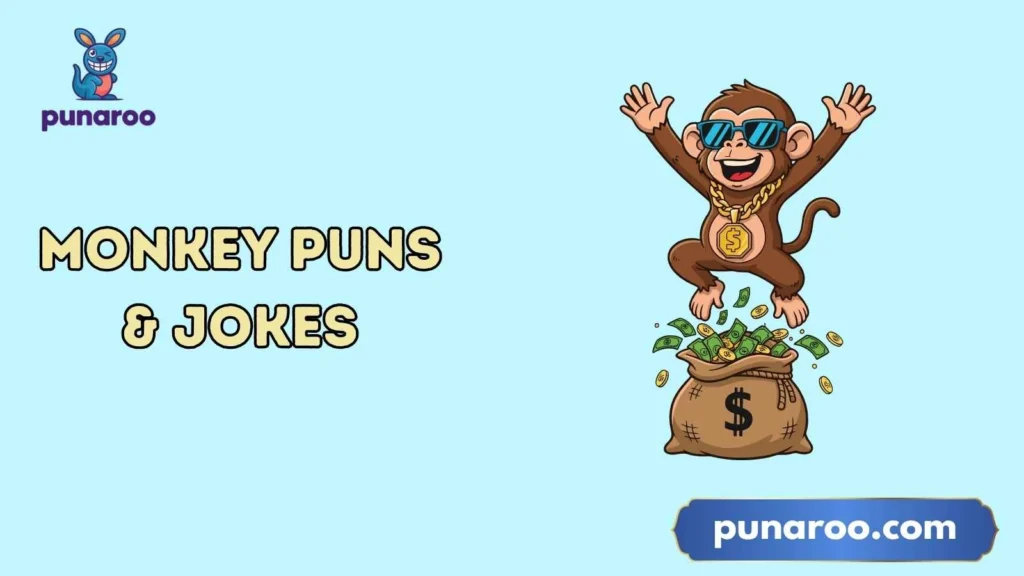 Monkey jokes