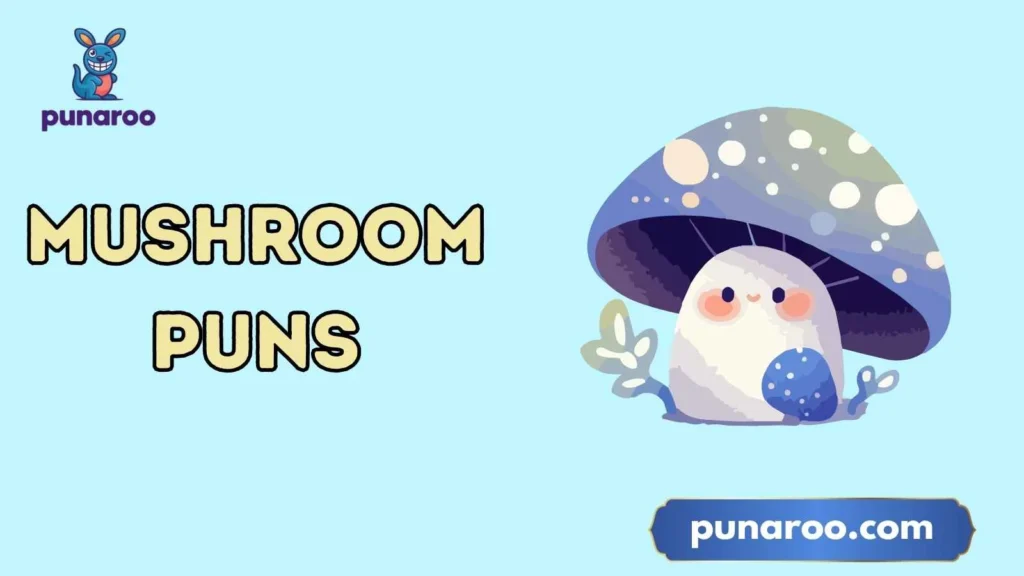 Mushroom Puns Captions