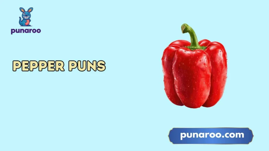 Short Funny Pepper Puns