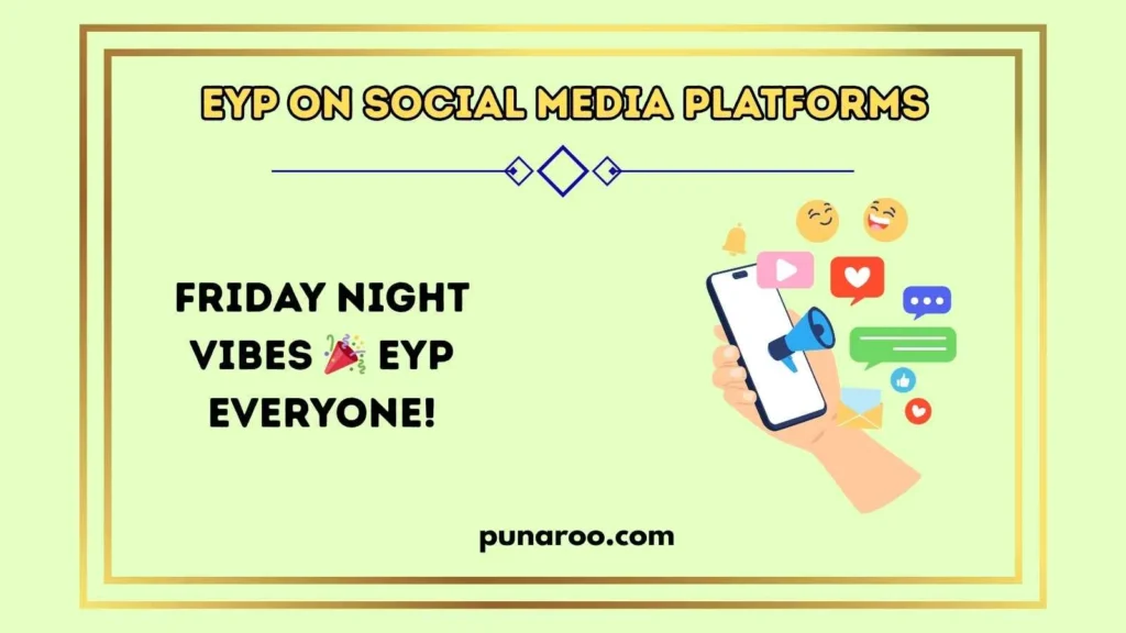 EYP on Social Media Platforms