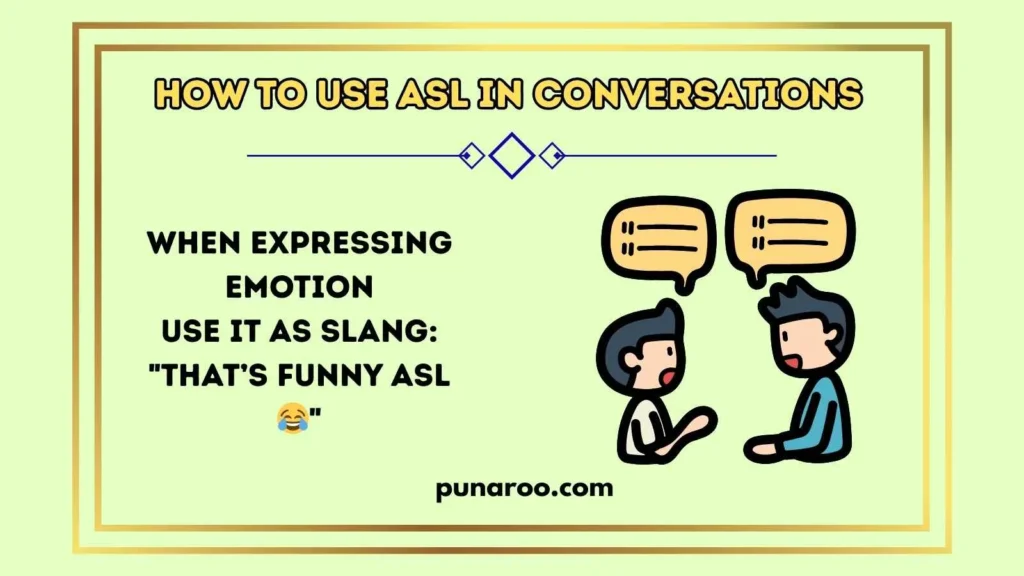 How to Use ASL in Conversations 
