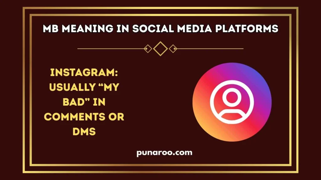 MB Meaning in Social Media Platforms