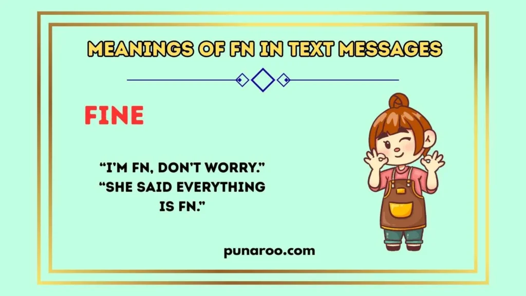Meanings of FN in Text Messages