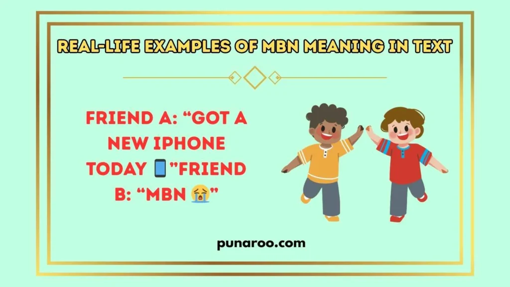 Real-Life Examples of MBN Meaning in Text 