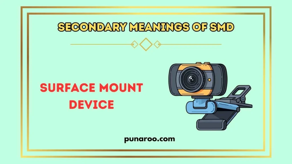 Secondary Meanings of SMD