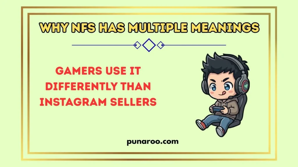 Why NFS Has Multiple Meanings