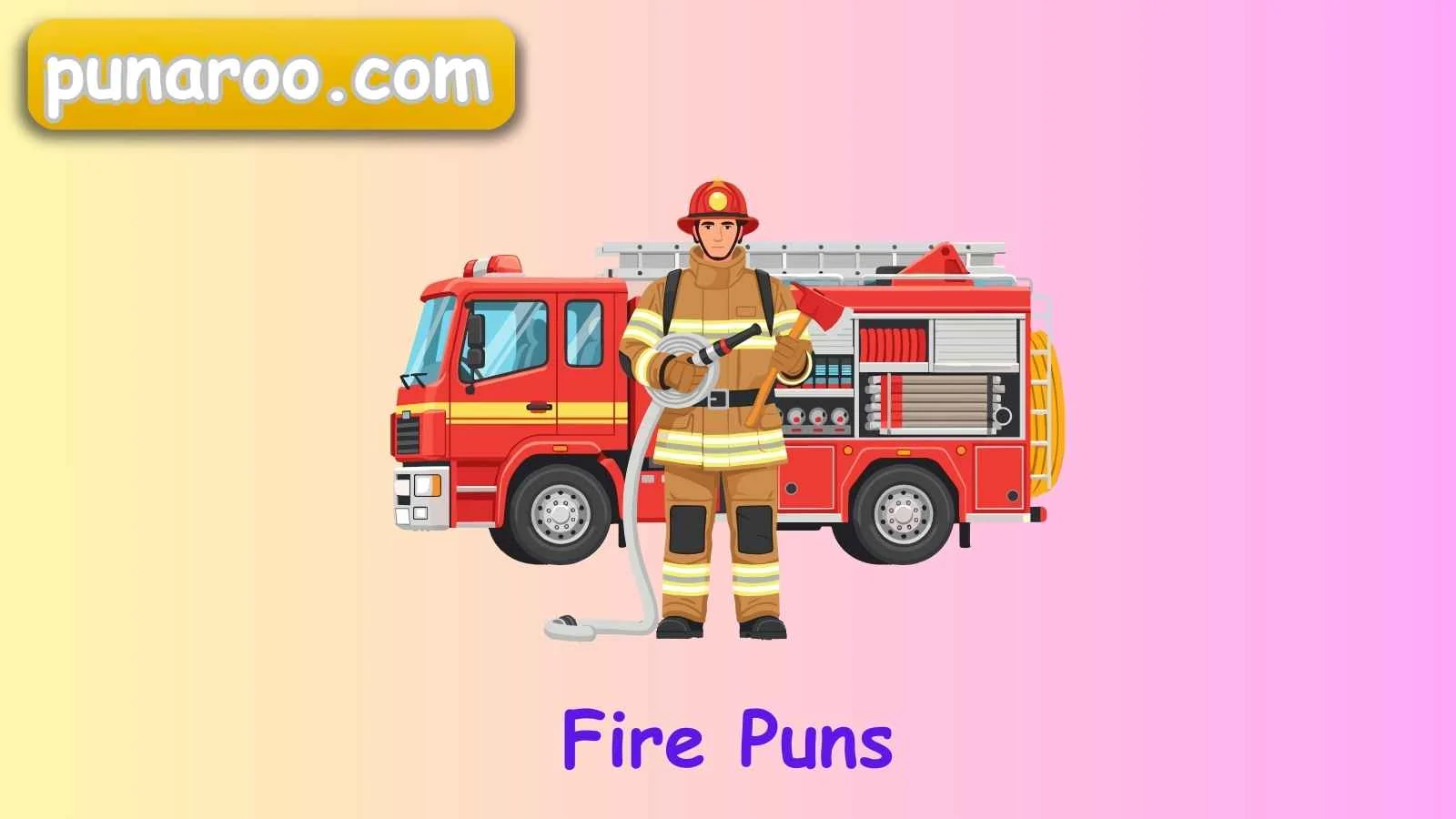 Fire Puns