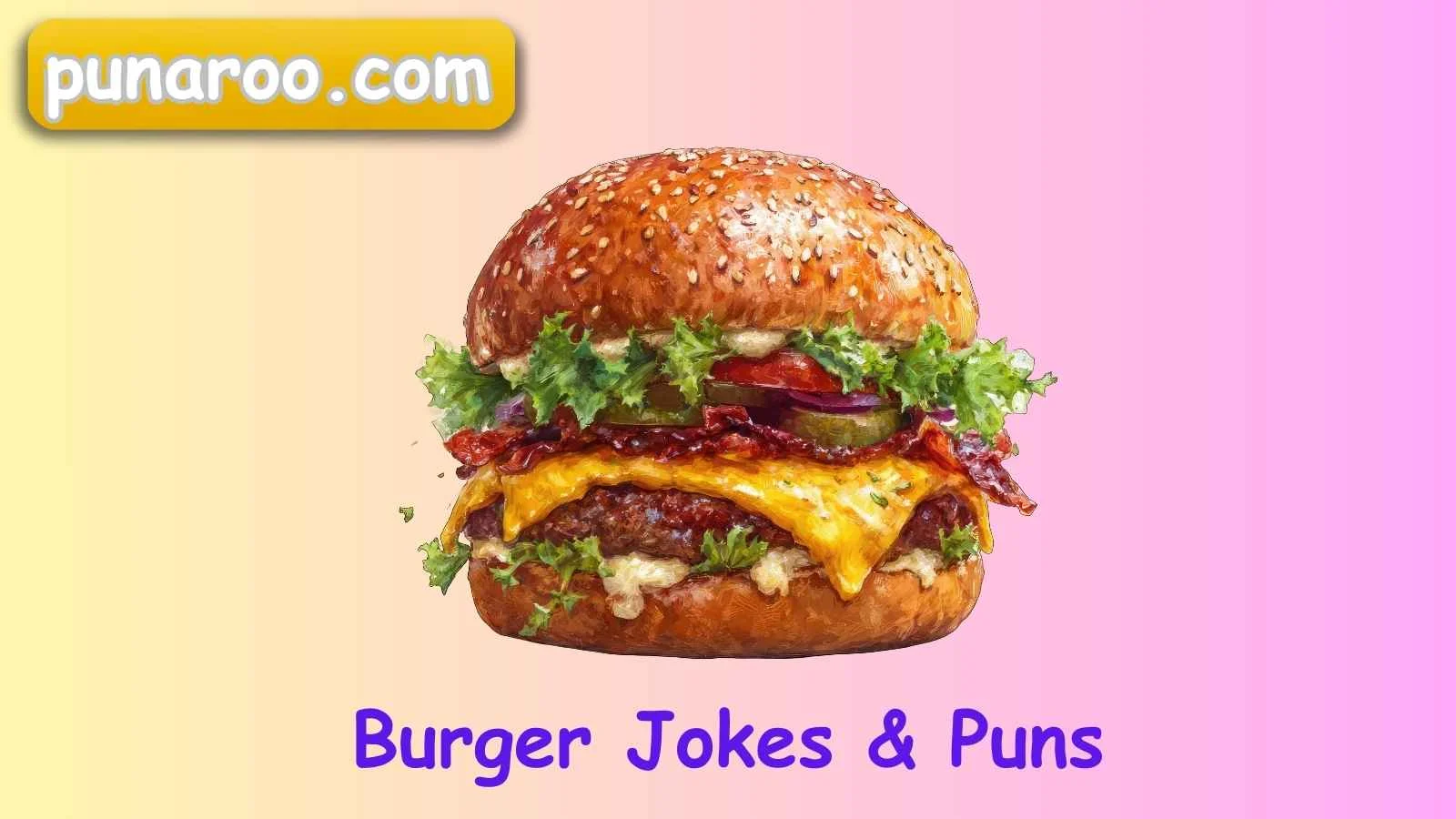 Burger Jokes & Puns