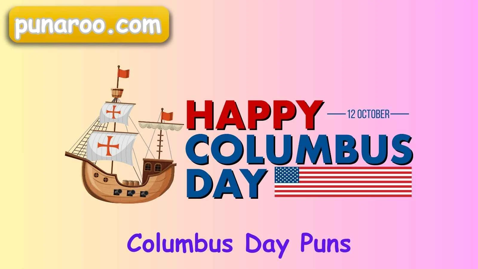 Columbus Day Puns