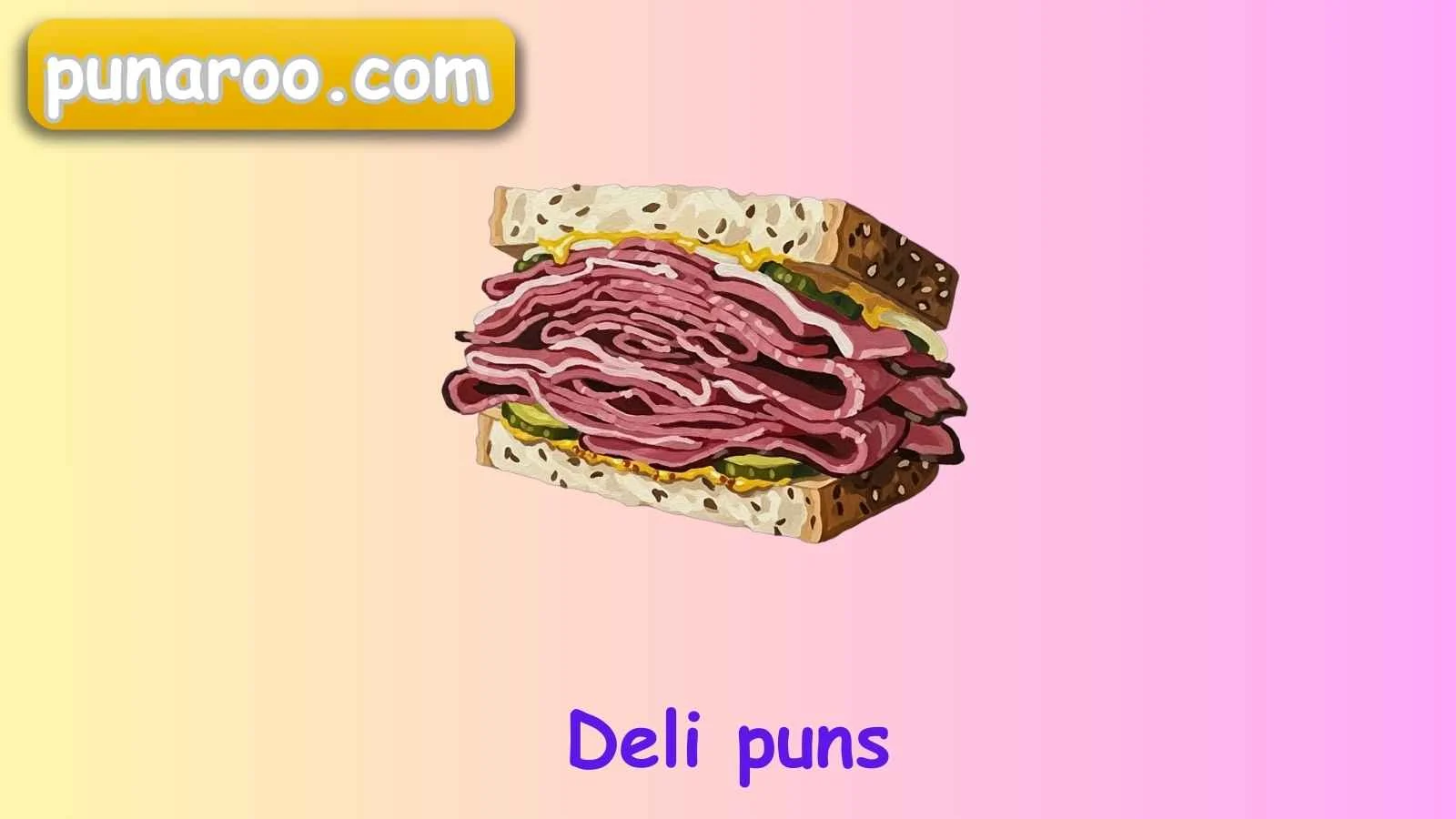 Deli puns