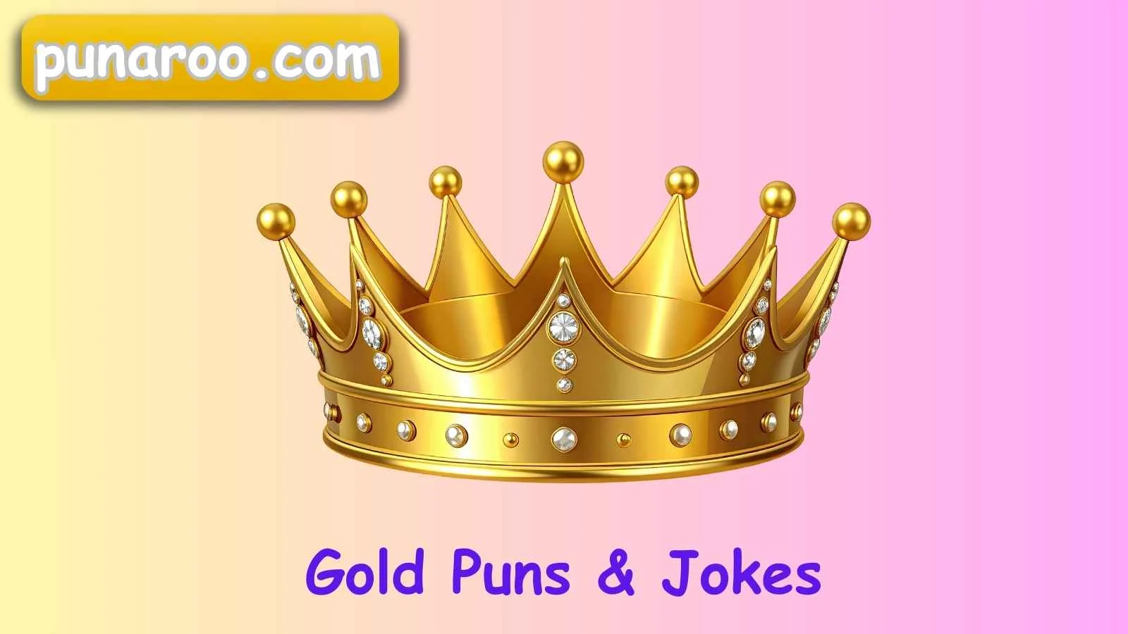 Gold Puns & Jokes