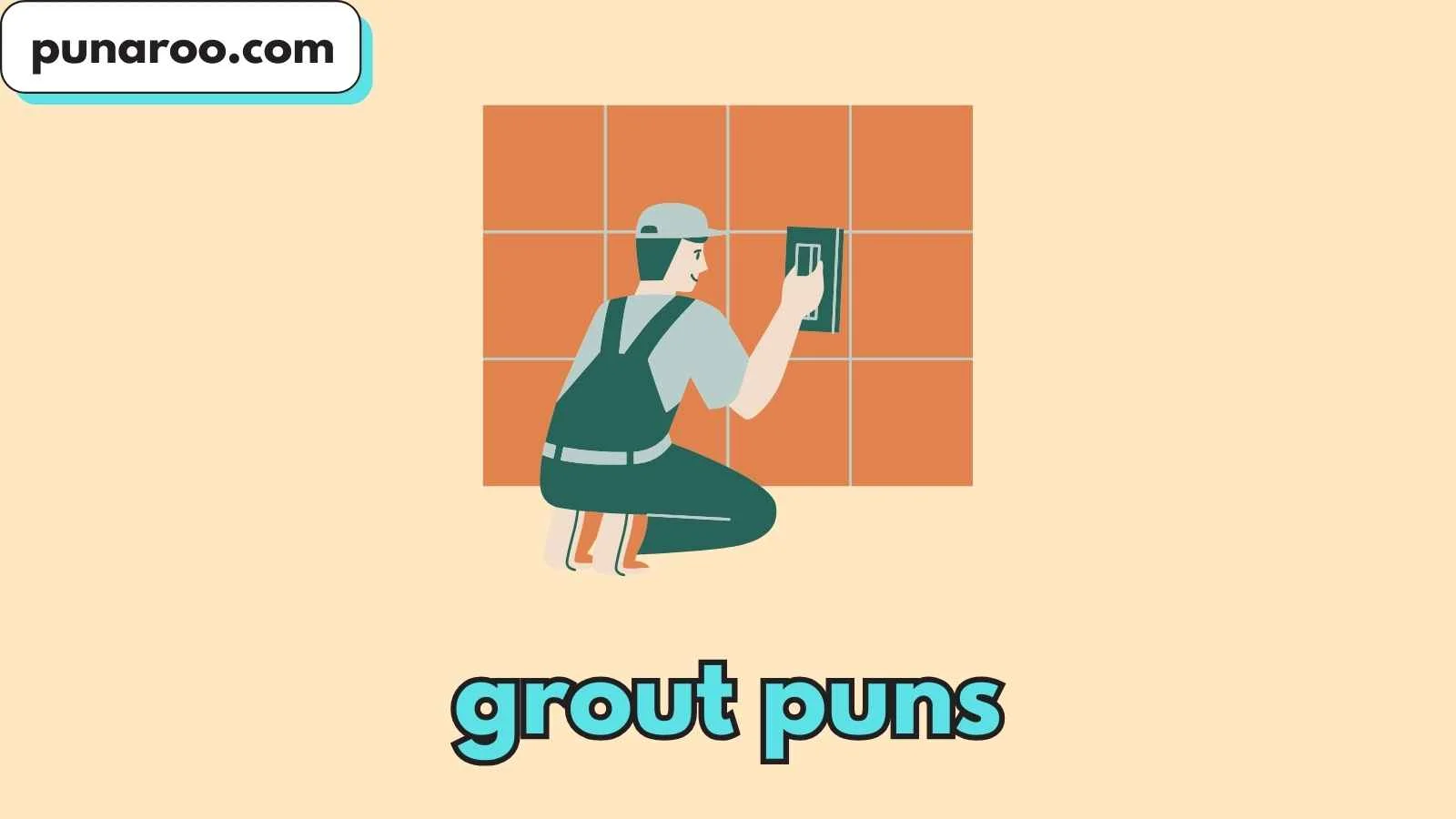 grout puns