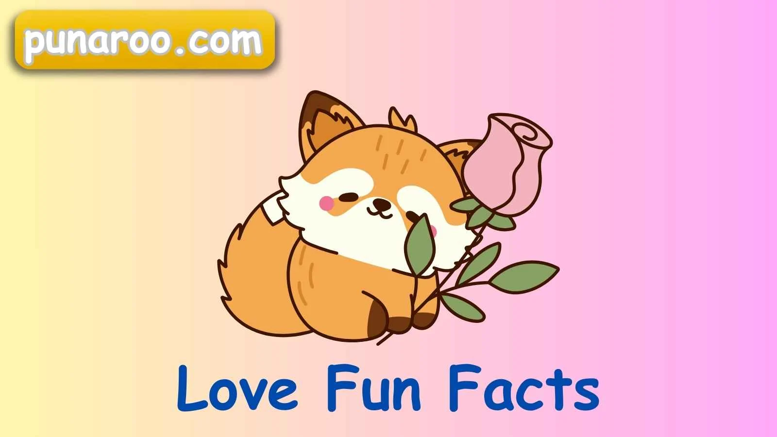 Love Fun Facts