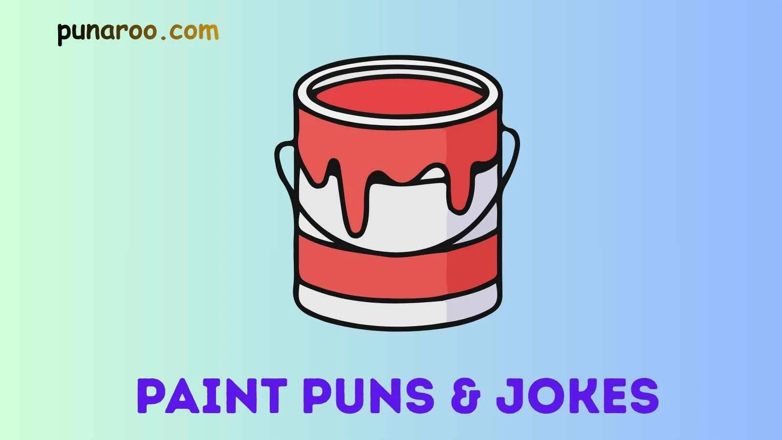 Paint Puns & Jokes
