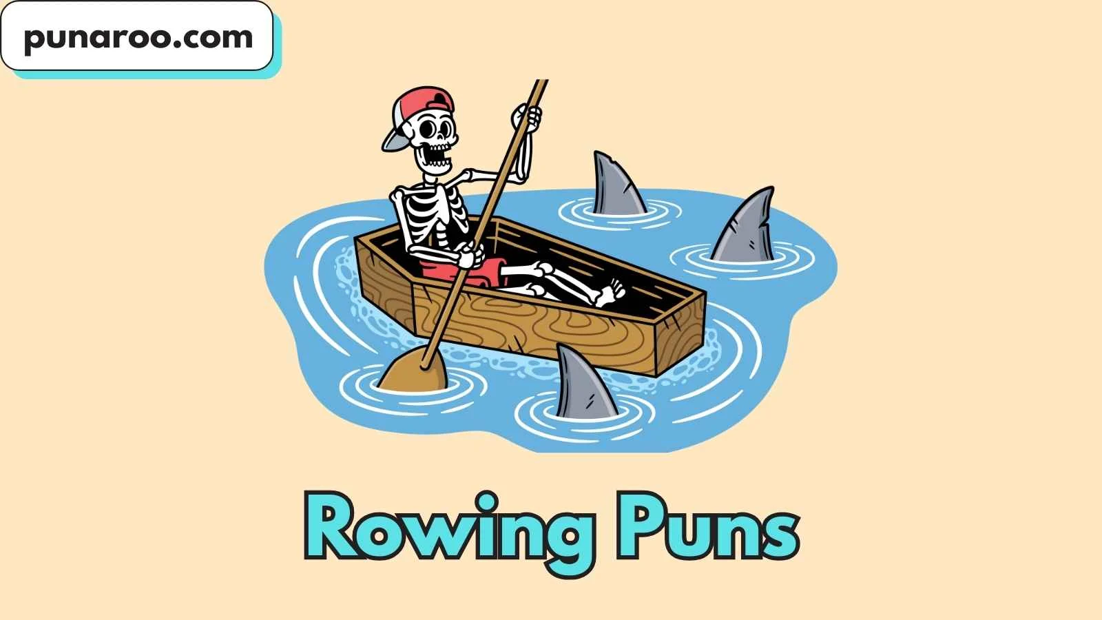 Rowing Puns