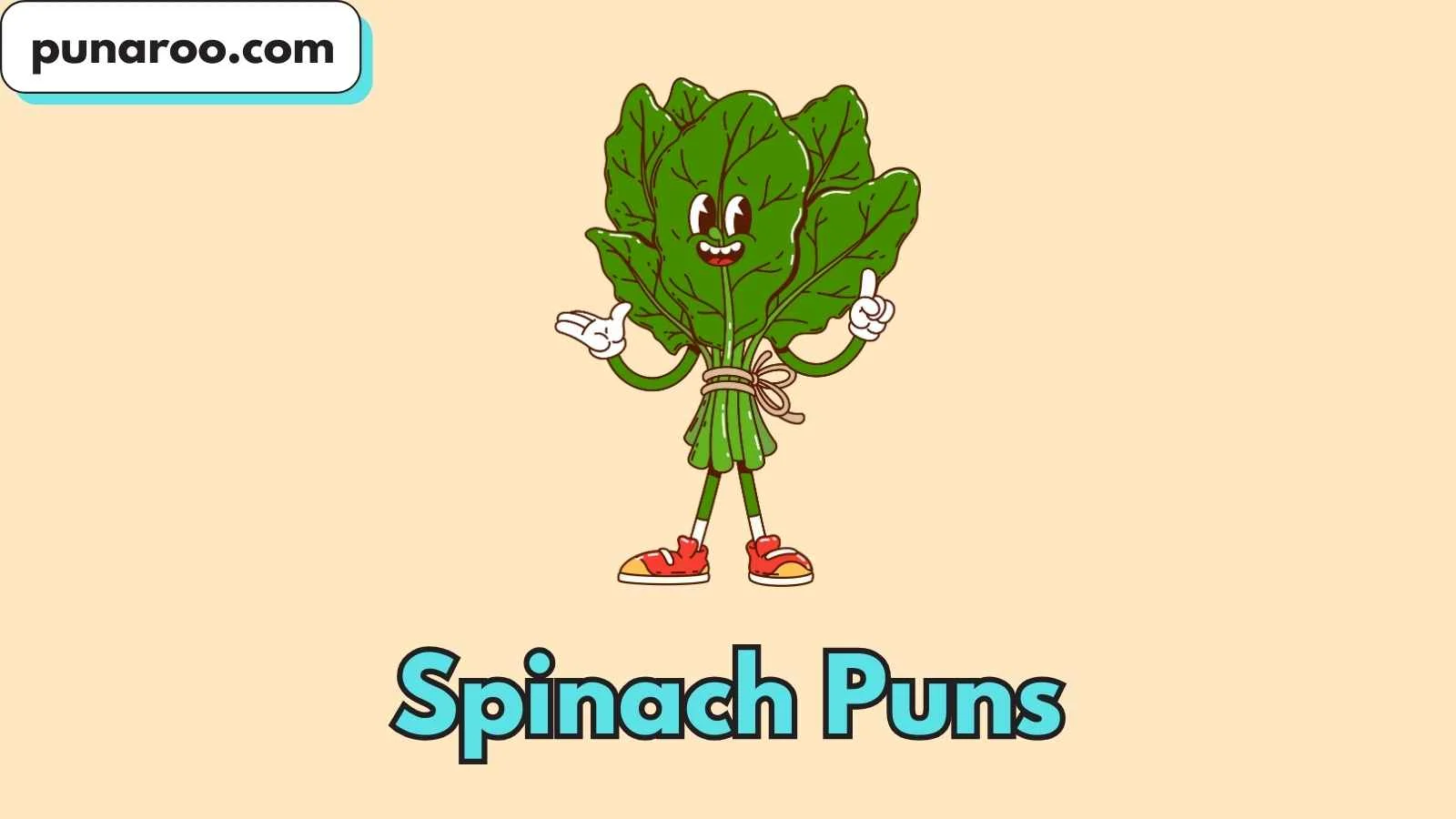 Spinach Puns