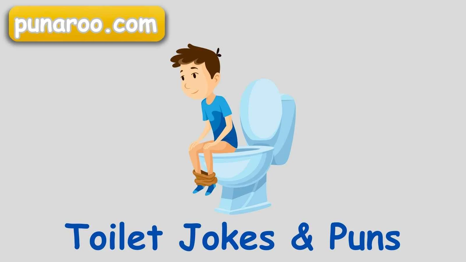 Toilet Jokes & Puns