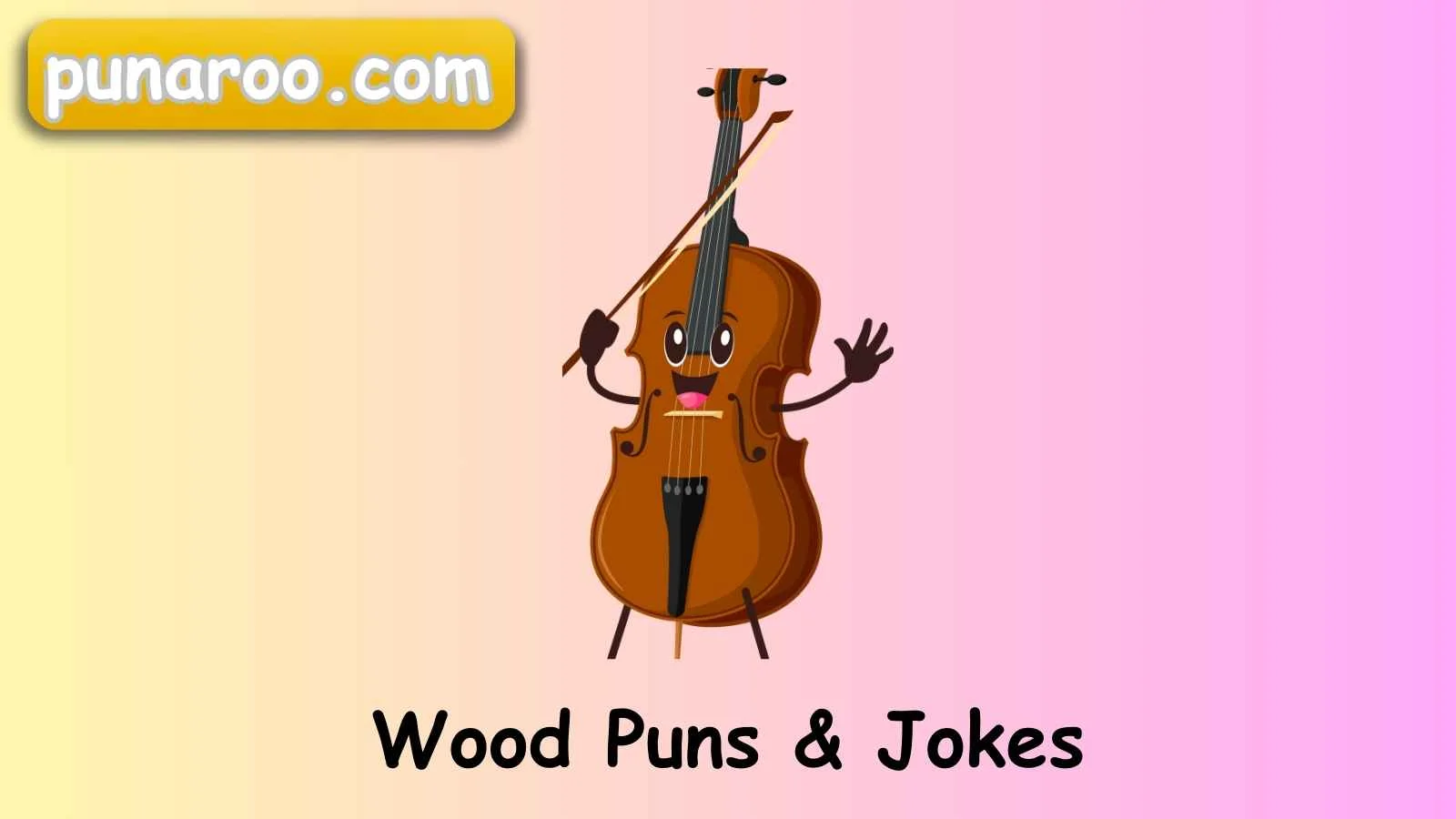 Wood Puns & Jokes