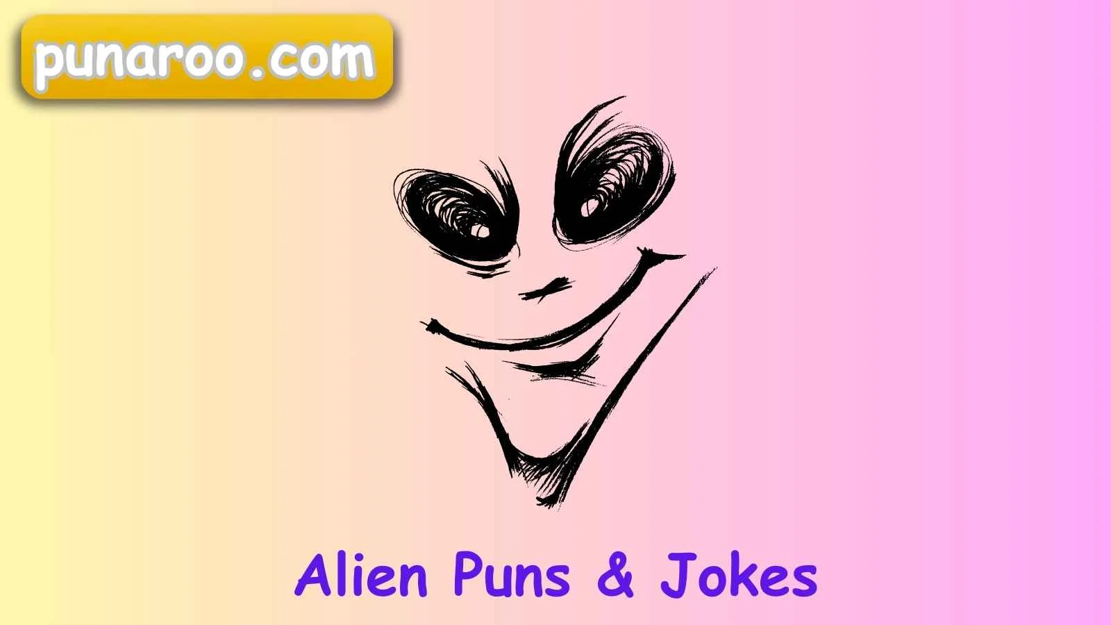 Alien Puns & Jokes
