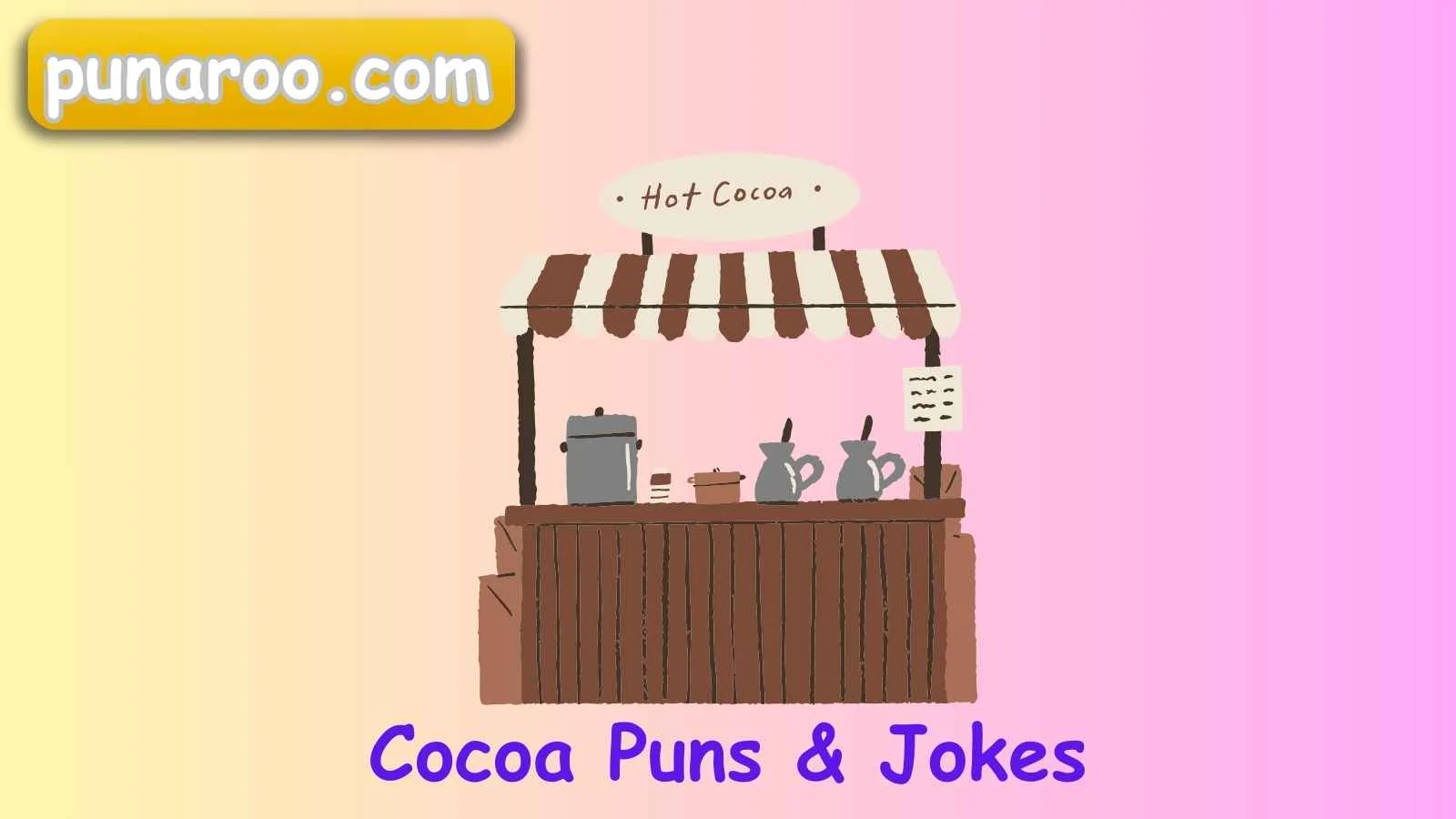Cocoa Puns & Jokes