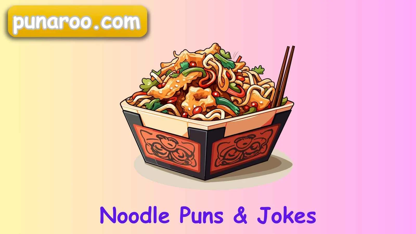 Noodle Puns & Jokes