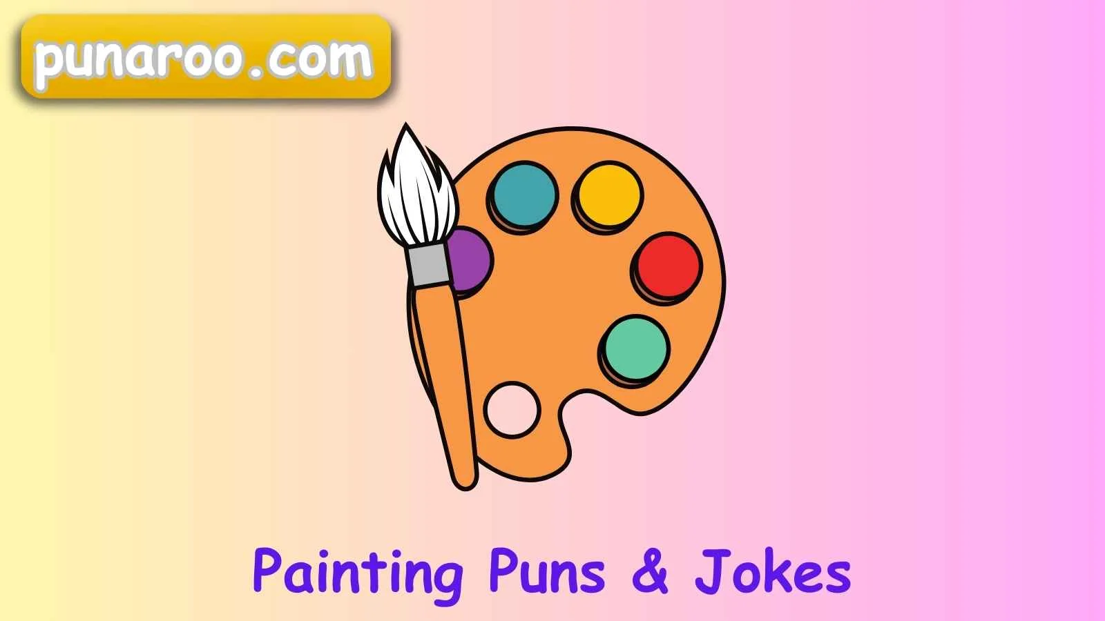 Painting Puns & Jokes