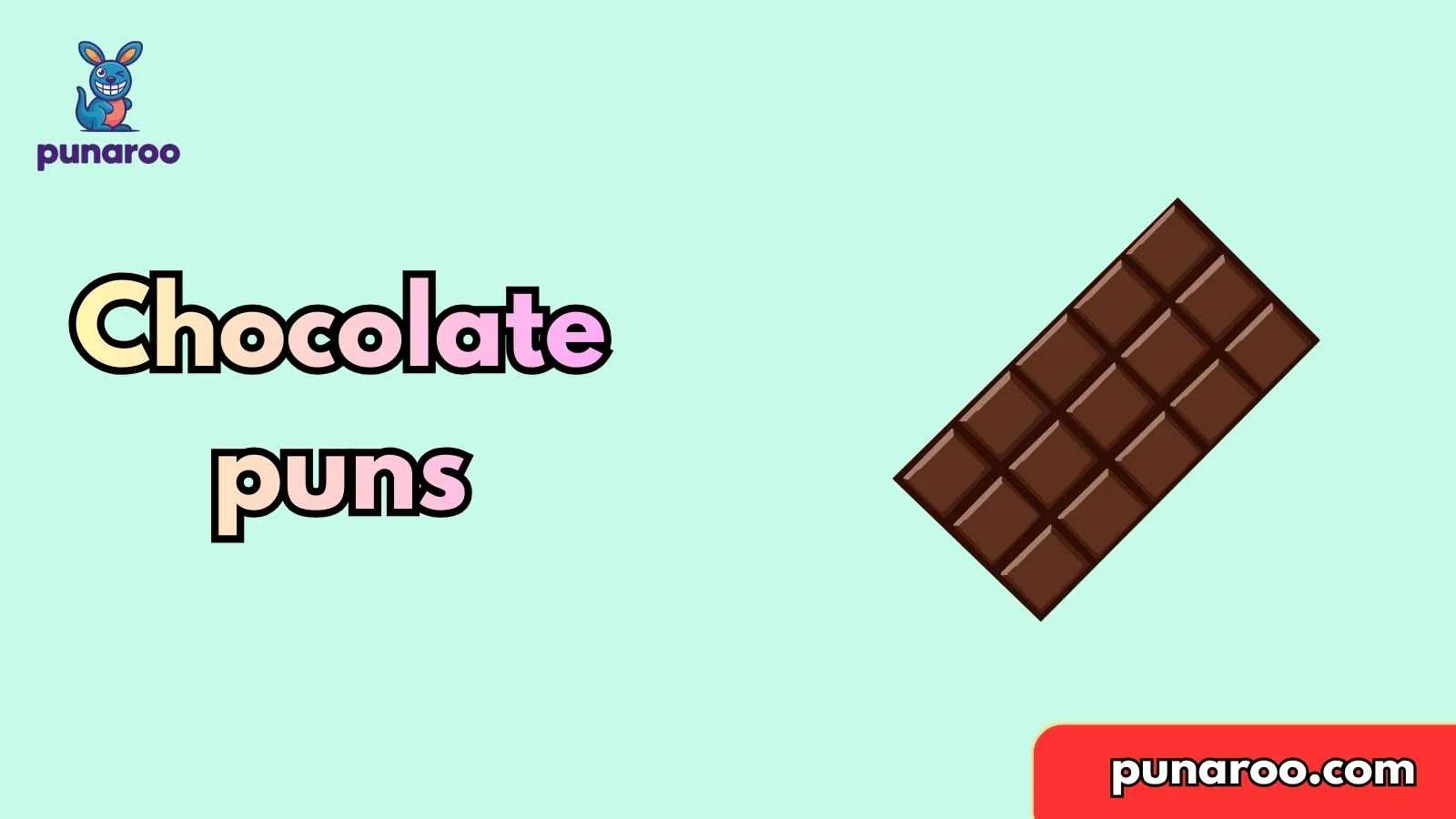Best Chocolate puns