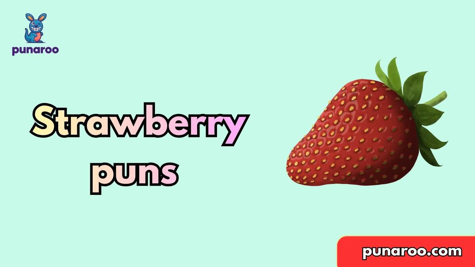 Strawberry puns