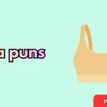 bra puns