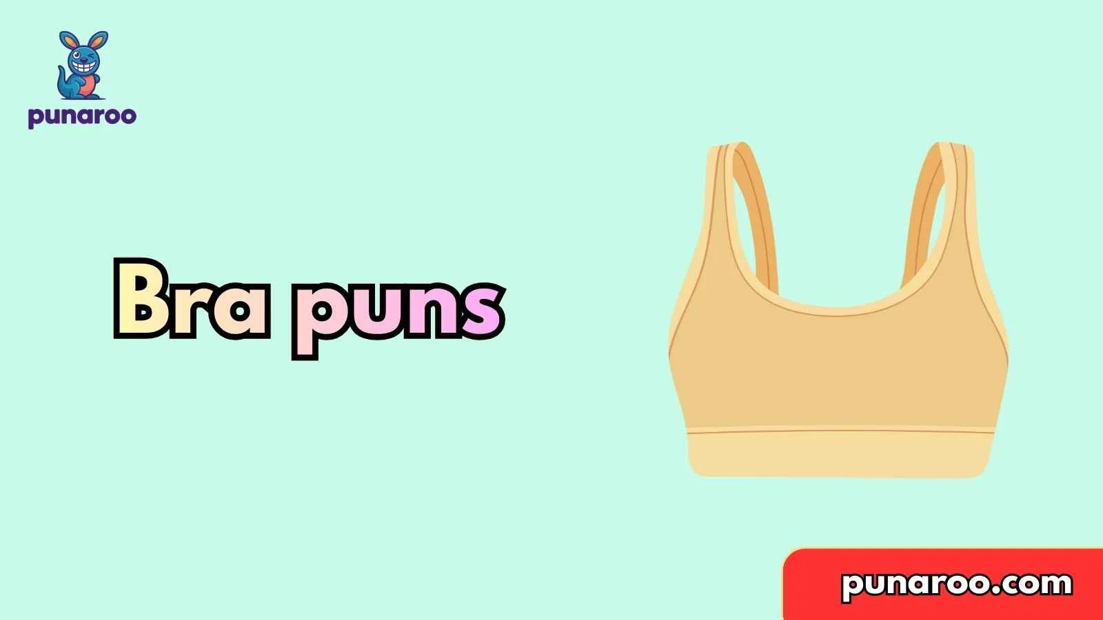 bra puns