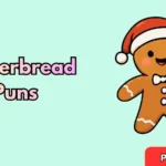 Gingerbread Puns