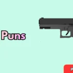 Gun Puns