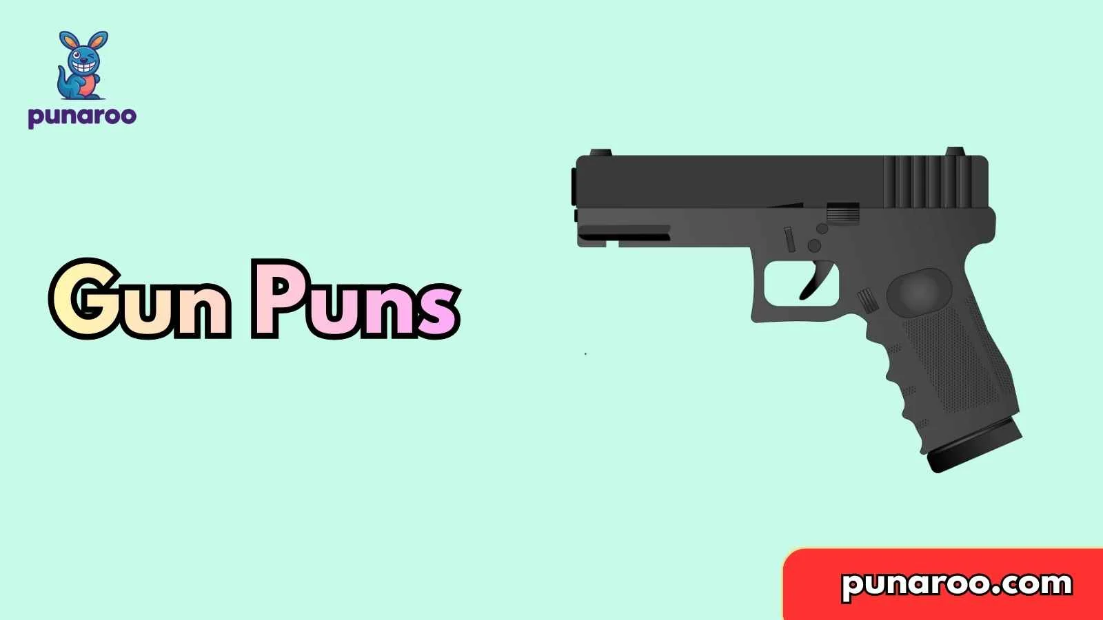 Gun Puns