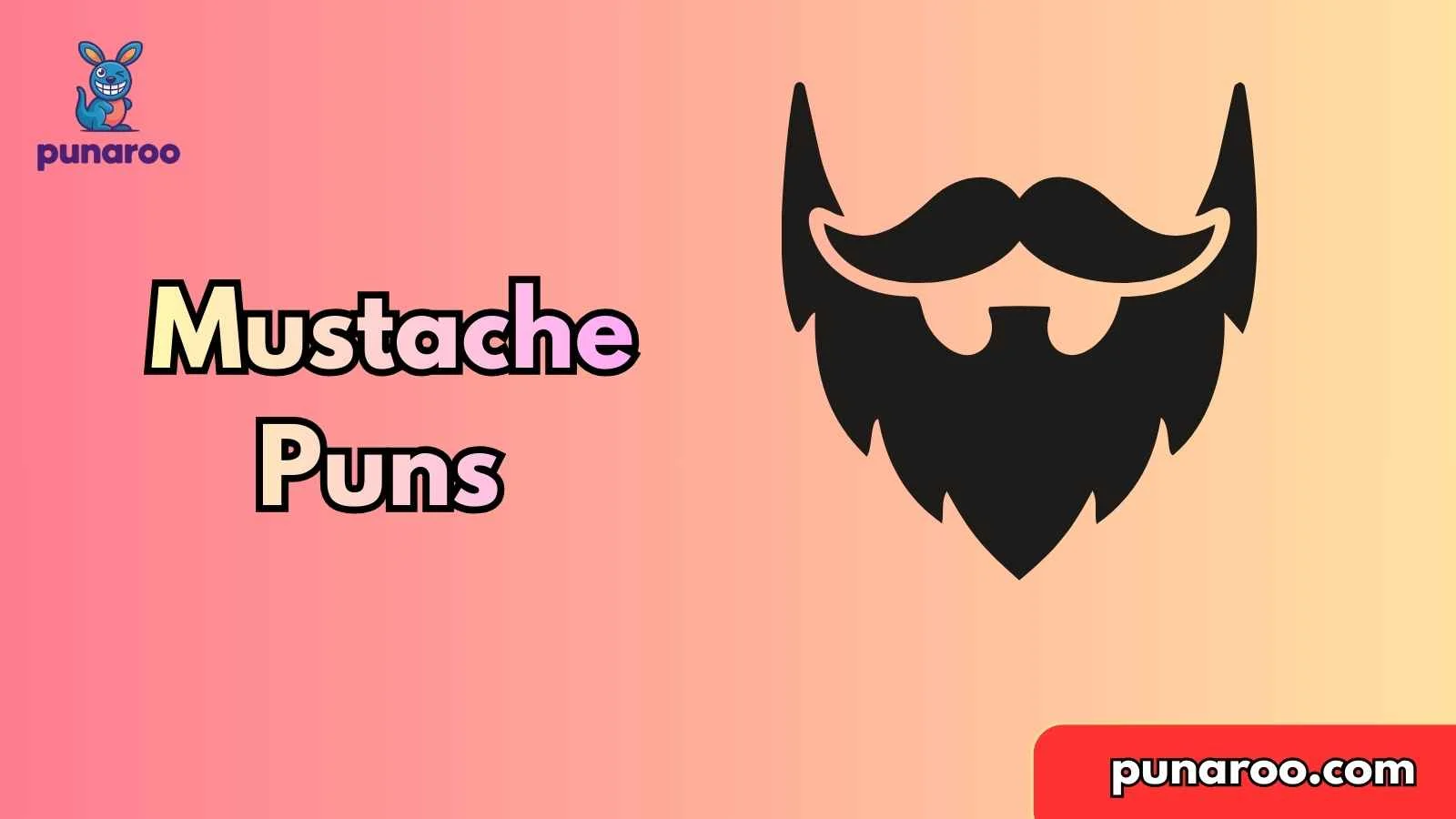 Mustache Puns