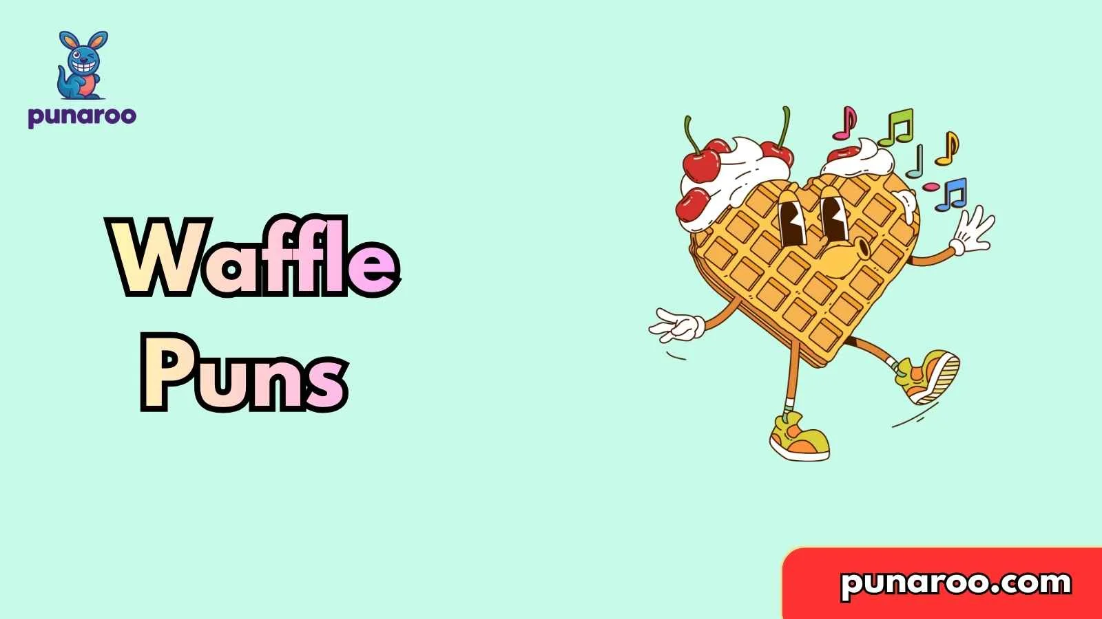 Waffle Puns