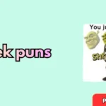 Shrek puns
