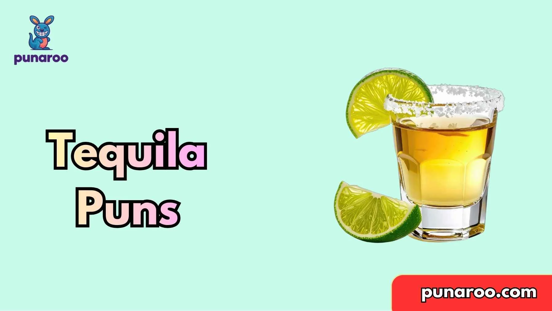 Tequila Puns