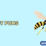 Insect Puns