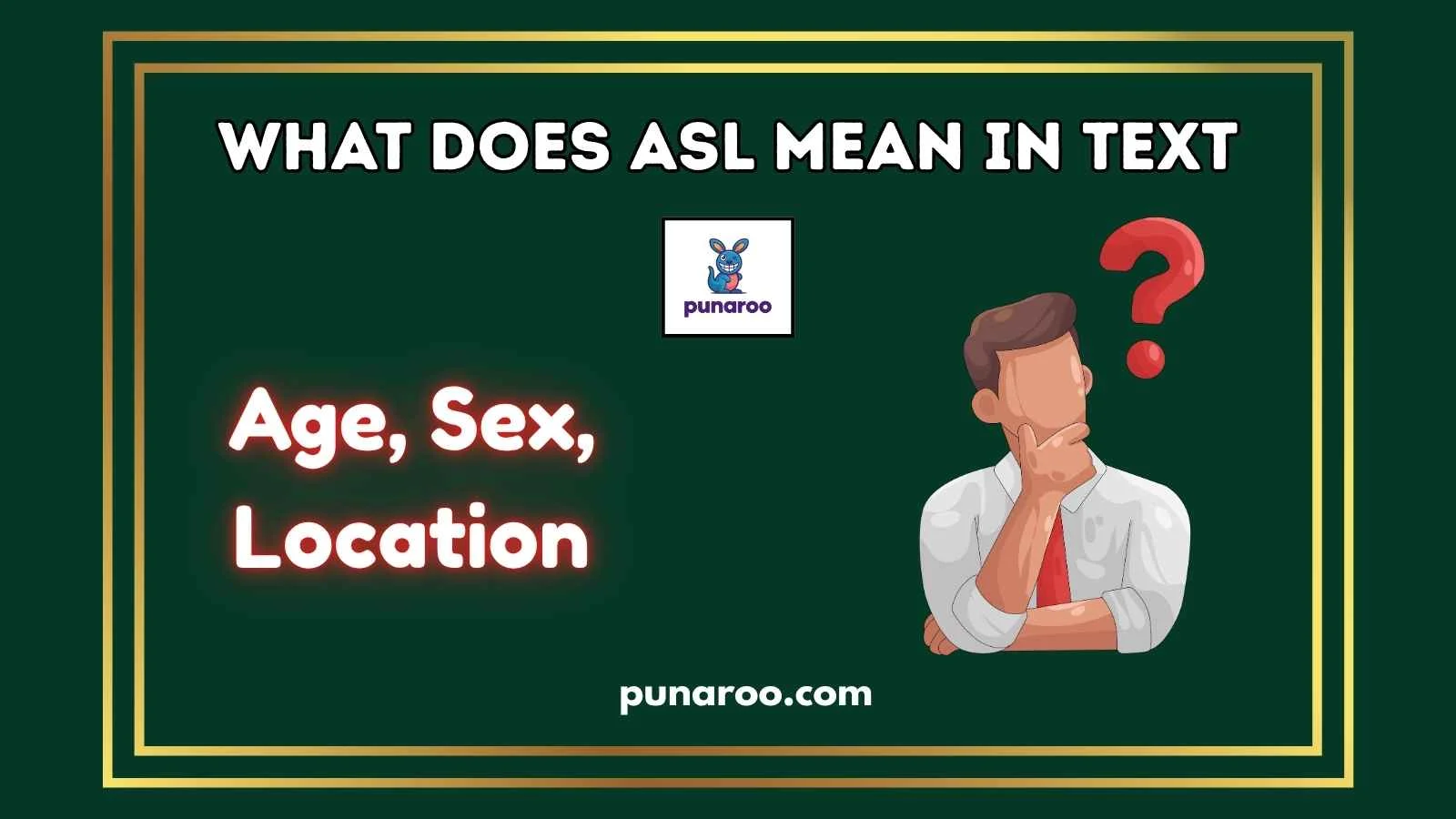 What Does ASL Mean in Text