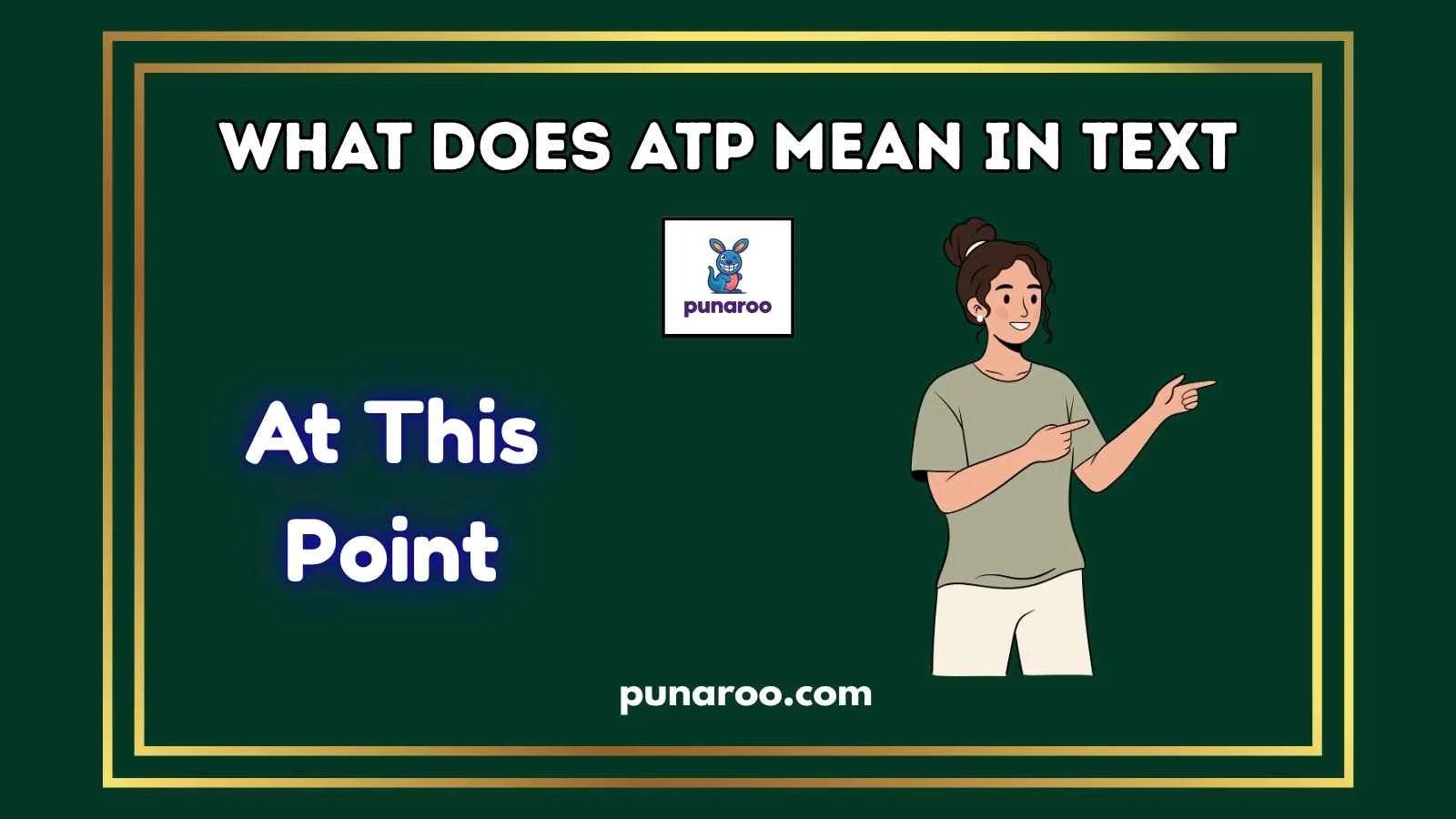 What Does ATP Mean In Text