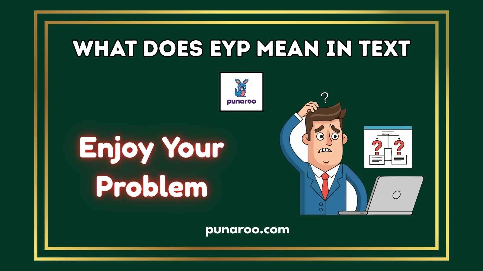 What Does EYP Mean in Text