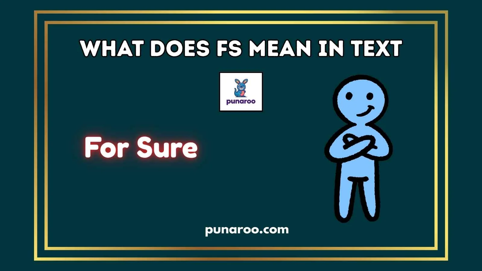 What Does FS Mean in Text