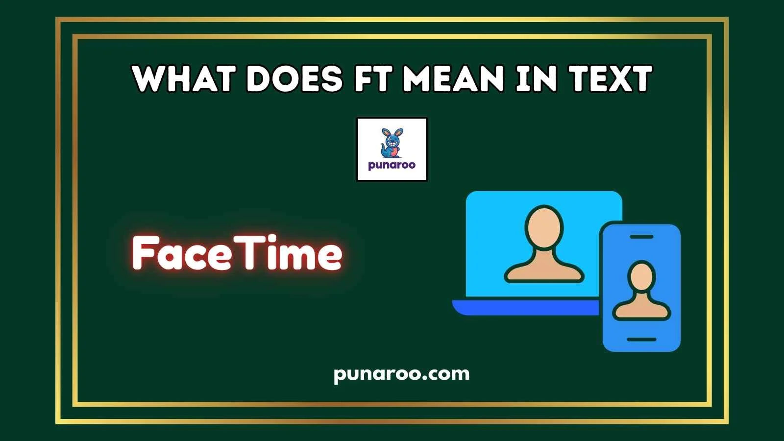 What Does FT Mean in Text