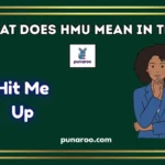 What Does HMU Mean in Text