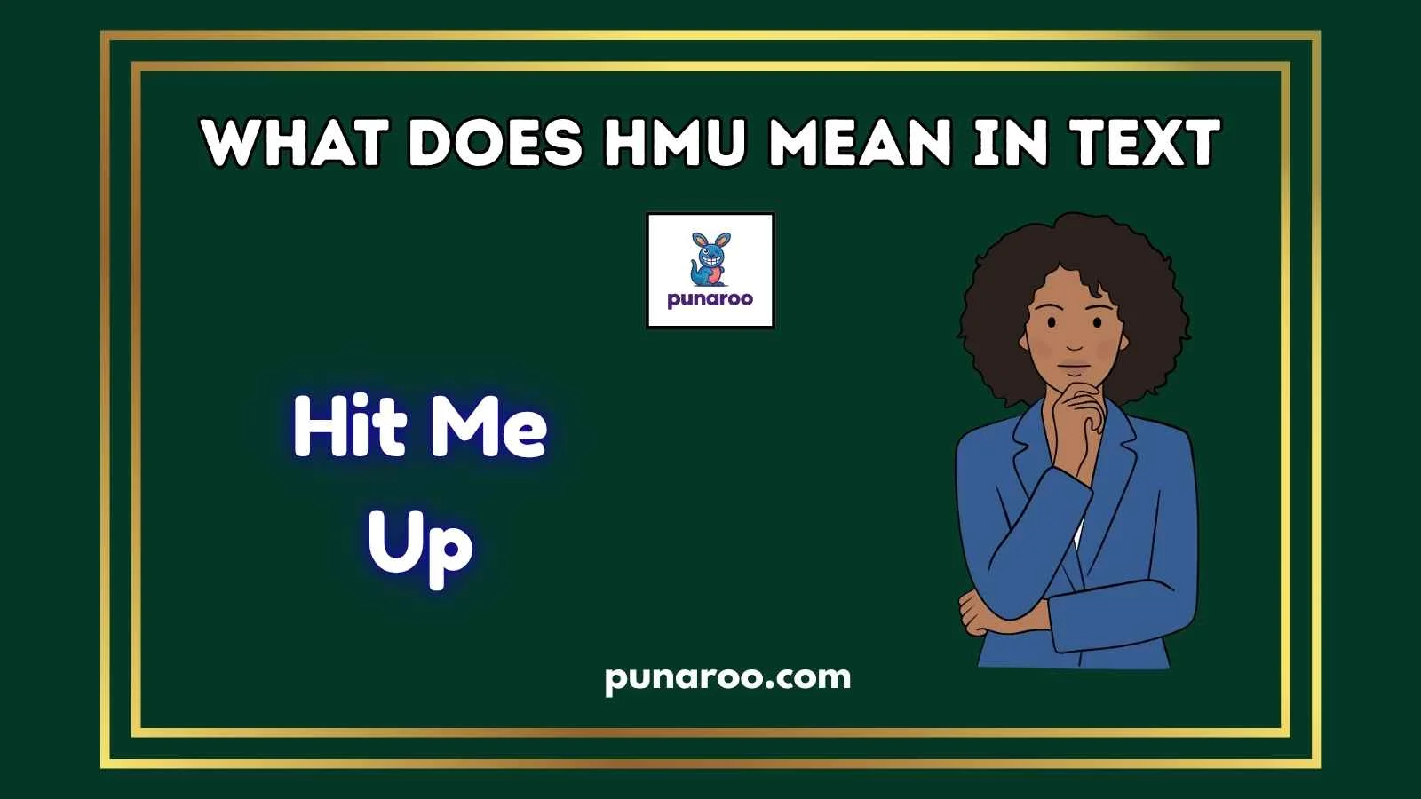 What Does HMU Mean in Text