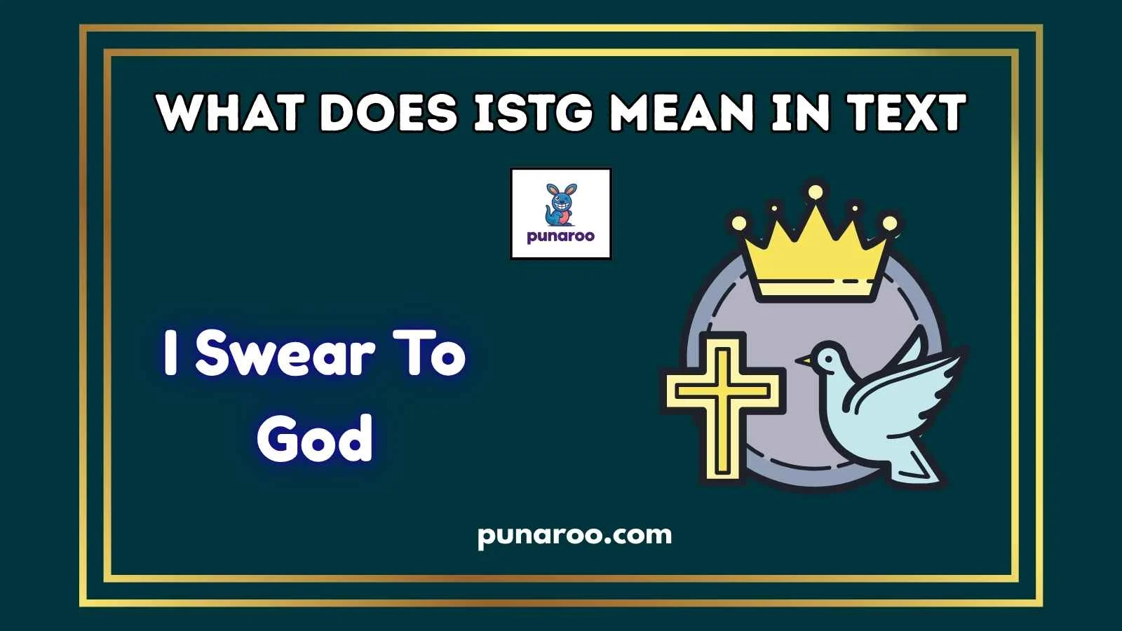 what does istg mean in text