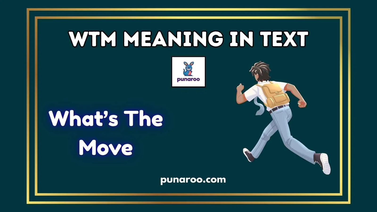 WTM meaning in text